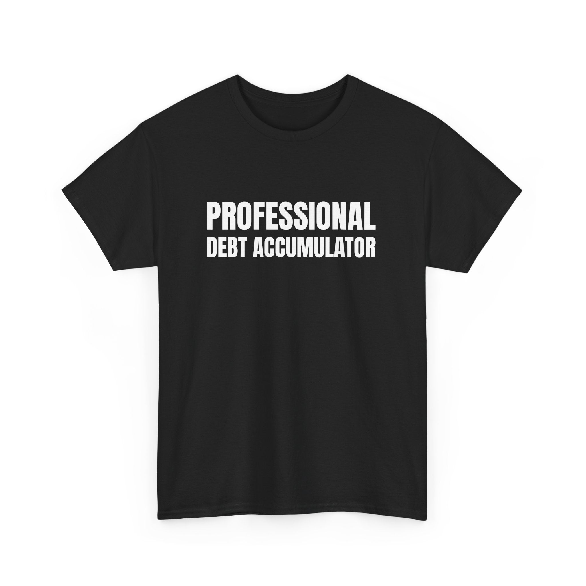 Professional Debt Accumulator